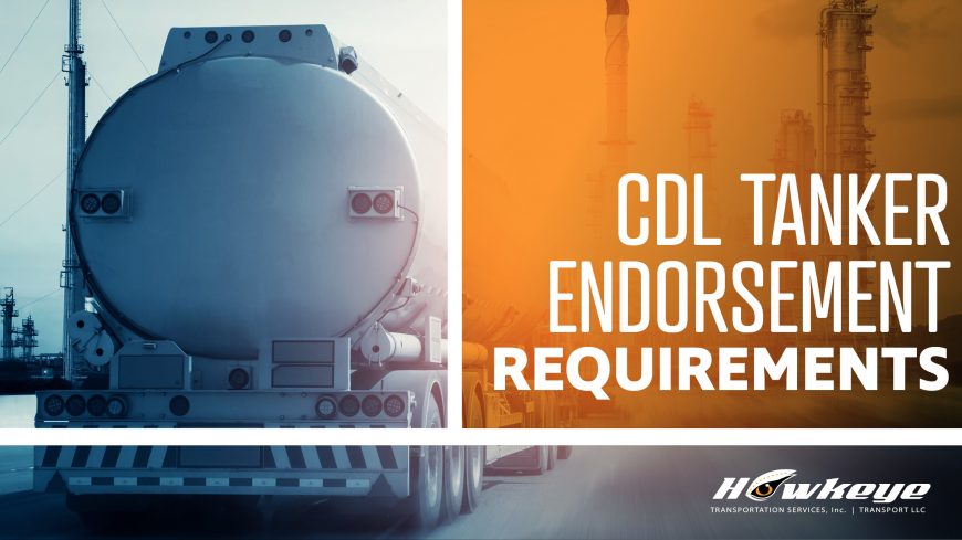 What Are the Requirements for a Tanker Endorsement on CDL?