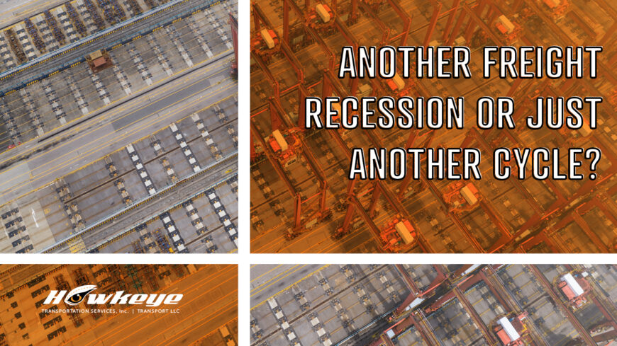 Another freight recession or just another cycle?
